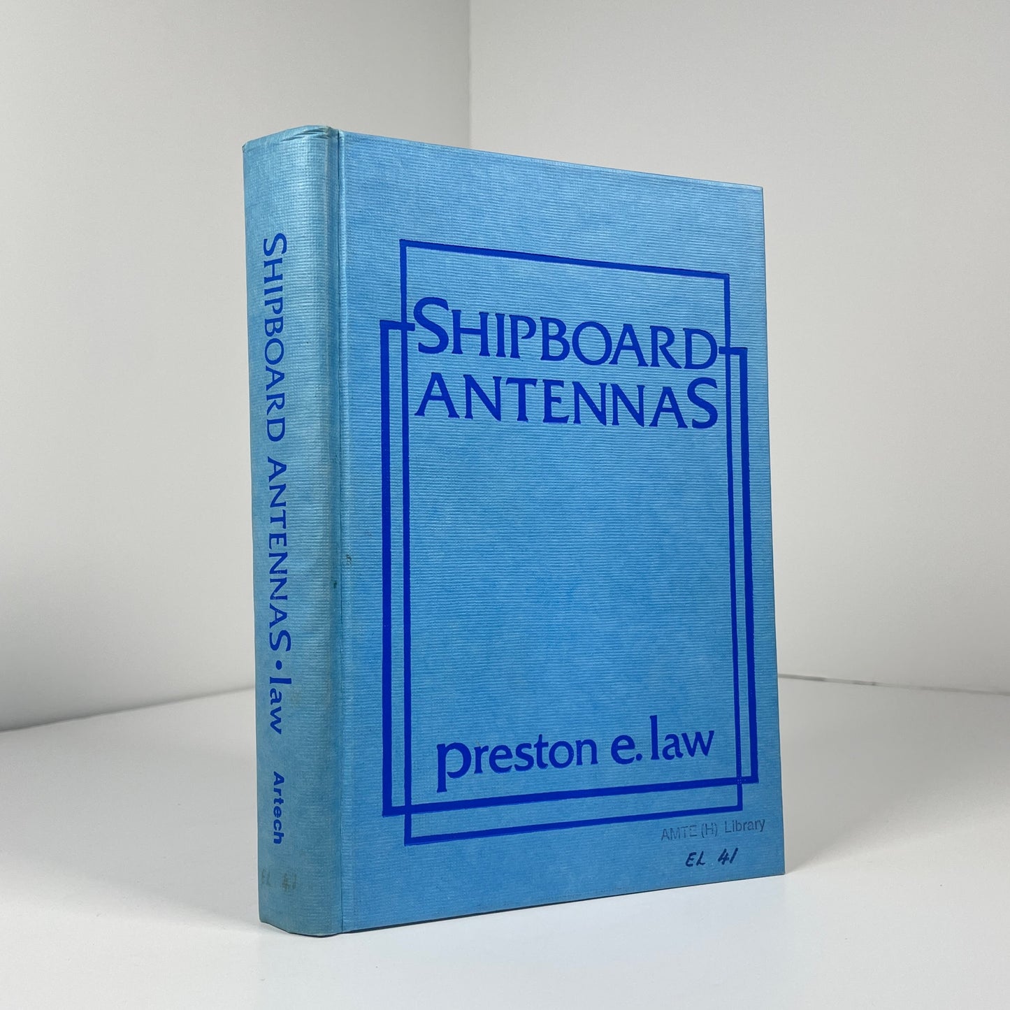 Shipboard Antennas; Law, Preston E.