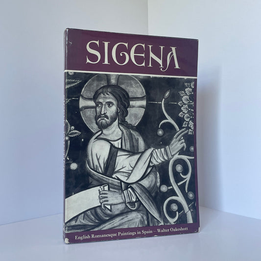 Sigena Romanesque Paintings In Spain & The Arts Of The Winchester Bible Hardcover Book