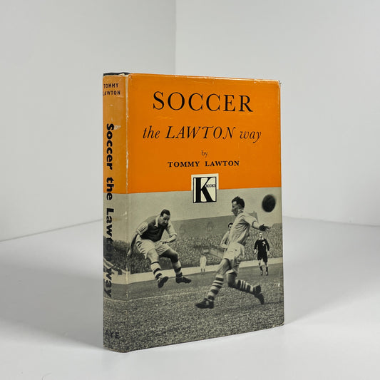 Soccer The Lawton Way; Lawton, Tommy