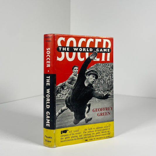 Soccer The World Game A Popular History; Green, Geoffrey
