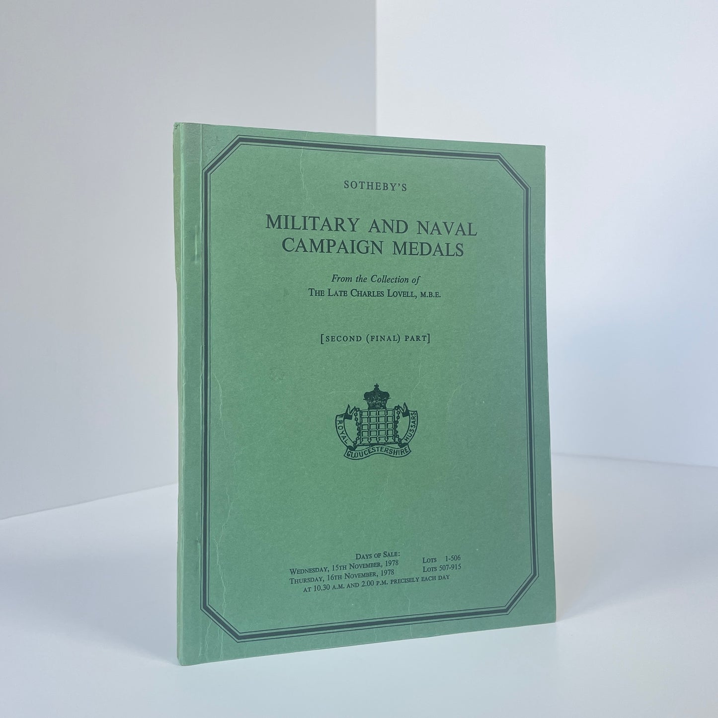 Sotheby's Military And Naval Campaign Medal Catalogues x2 of Charles Lovell, M.B.E; Sotheby's