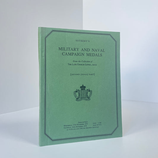 Sotheby's Military And Naval Campaign Medal Catalogues x2 of Charles Lovell, M.B.E; Sotheby's