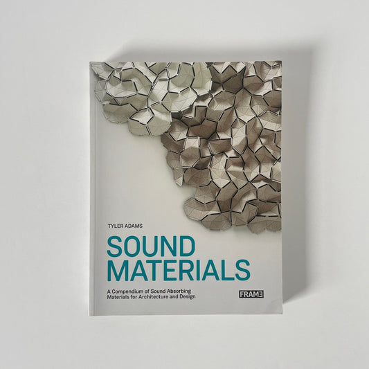 Sound Materials A Compendium Of Sound Absorbing Materials Adams Tyler Soft cover Book