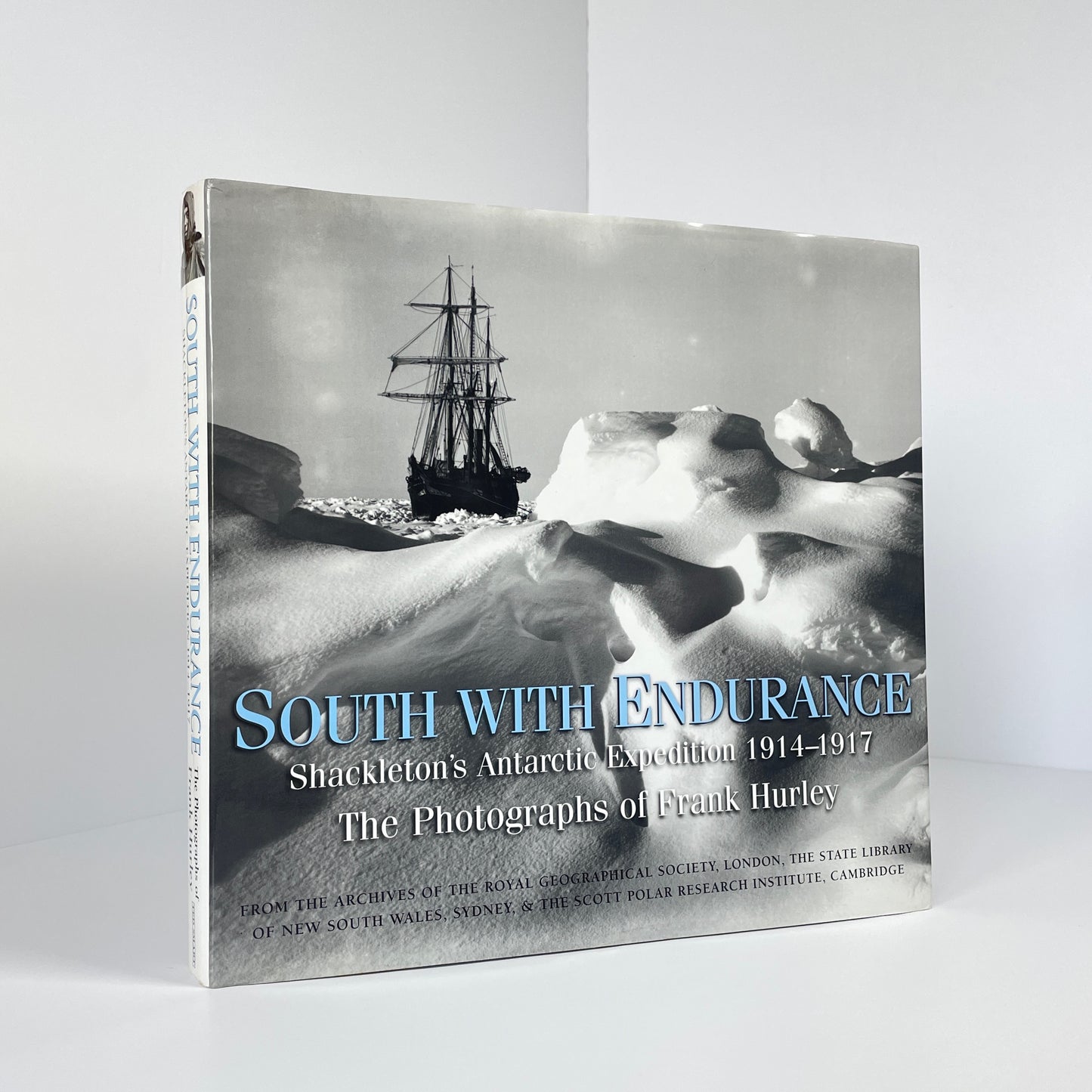 South With Endurance Shackleton's Antarctic Expedition 1914-1917, Frank Hurley