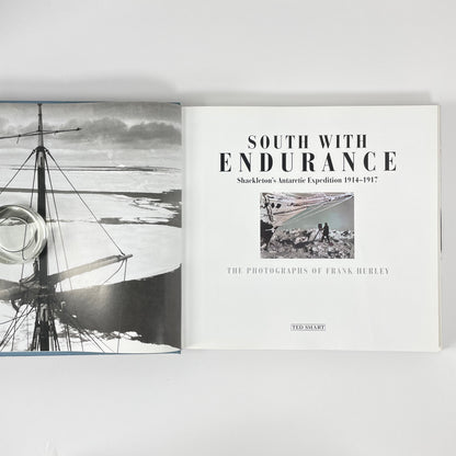 South With Endurance Shackleton's Antarctic Expedition 1914-1917, Frank Hurley