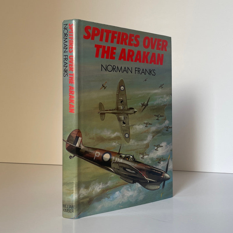 Spitfires Over The Arakan Franks Norman Hardcover Book