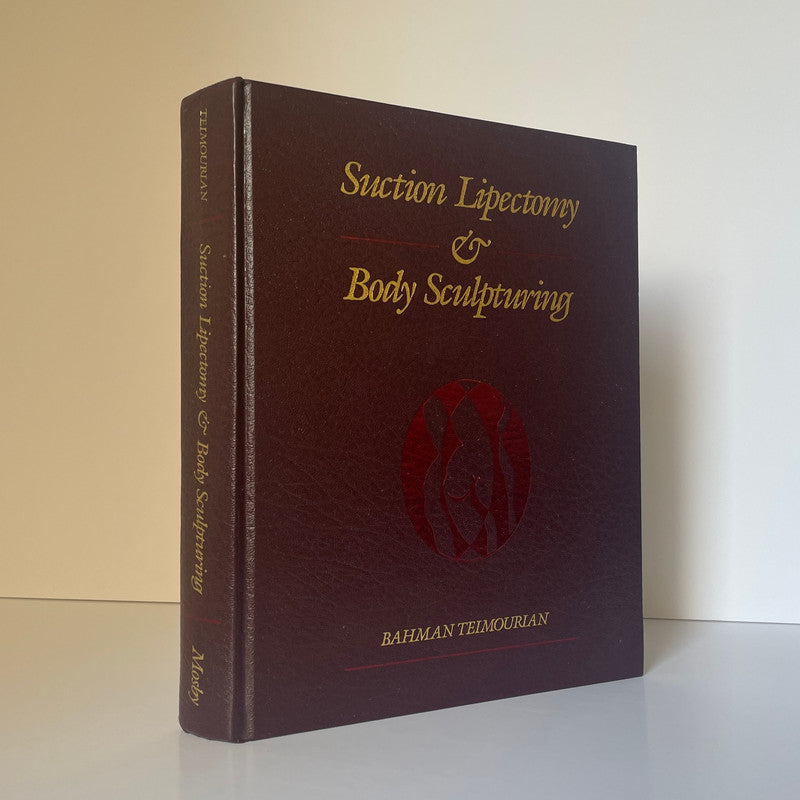 Suction Lipectomy & Body Sculpturing Teimourian Bahman Hardcover Book