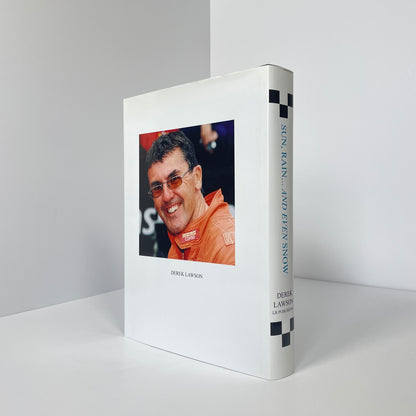 Sun, Rain... And Even Snow, A History Of Motor Car Racing At Oulton Park, 'The Drivers Circuit', Since 1953; Lawson, Derek