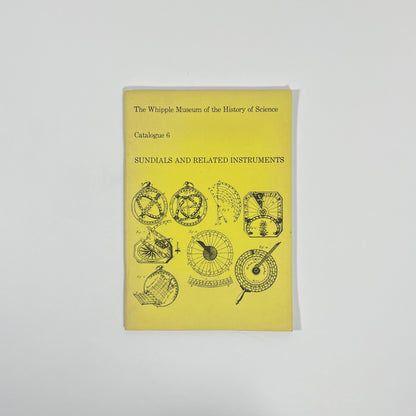 Sundials And Related Instruments, The Whipple Museum Of The History Of Science Catalogue 6; Bryden, David J