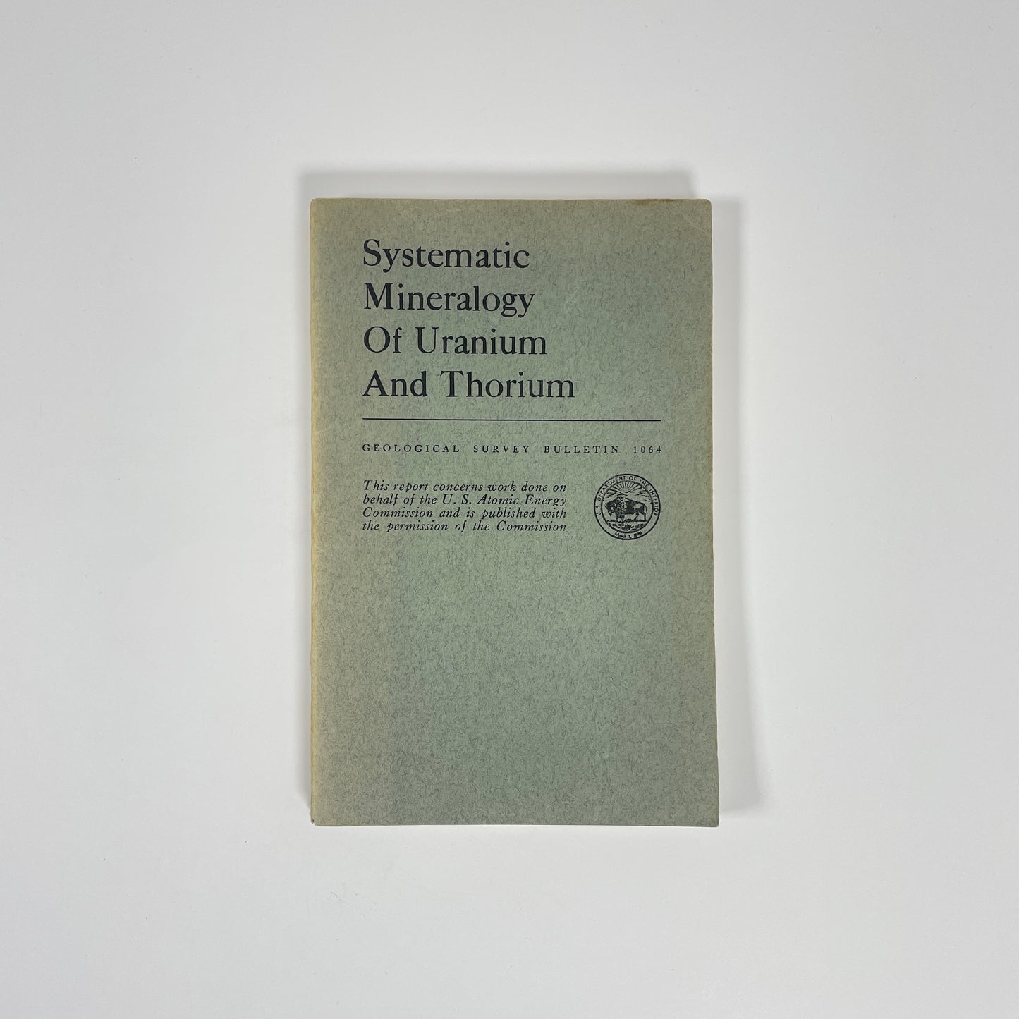 Systematic Mineralogy Of Uranium And Thorium; Frondel, Clifford