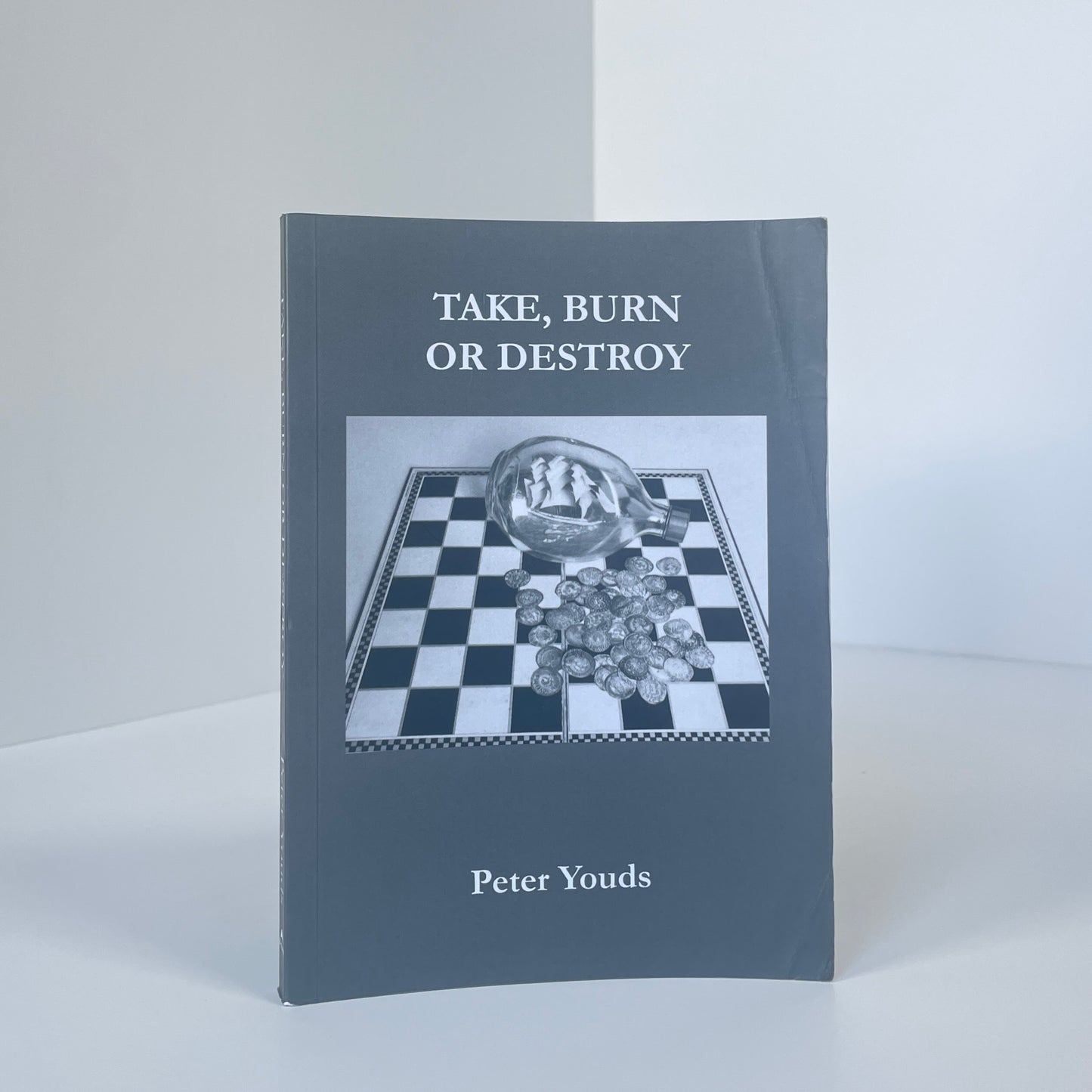 Take, Burn Or Destroy; Youds, Peter