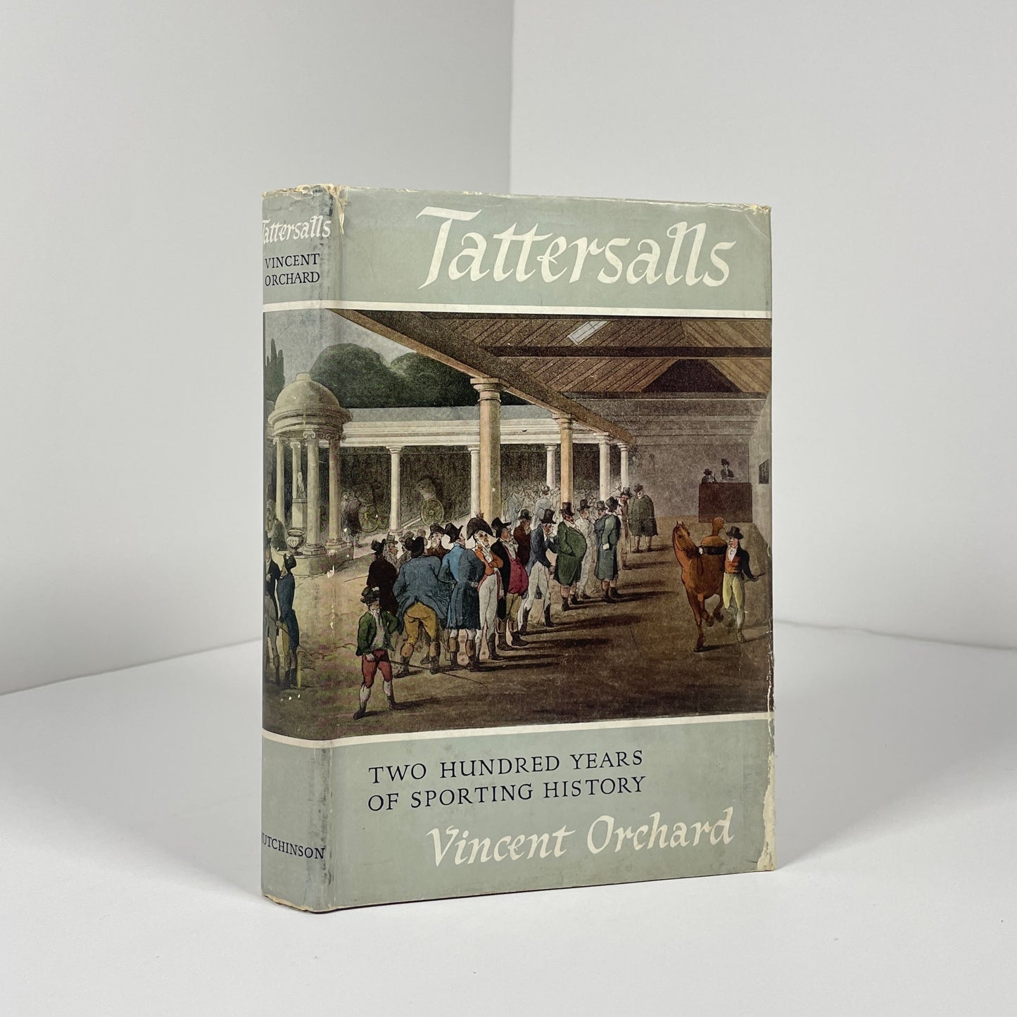 Tattersalls. Two Hundred Years Of Sporting History; Orchard, Vincent