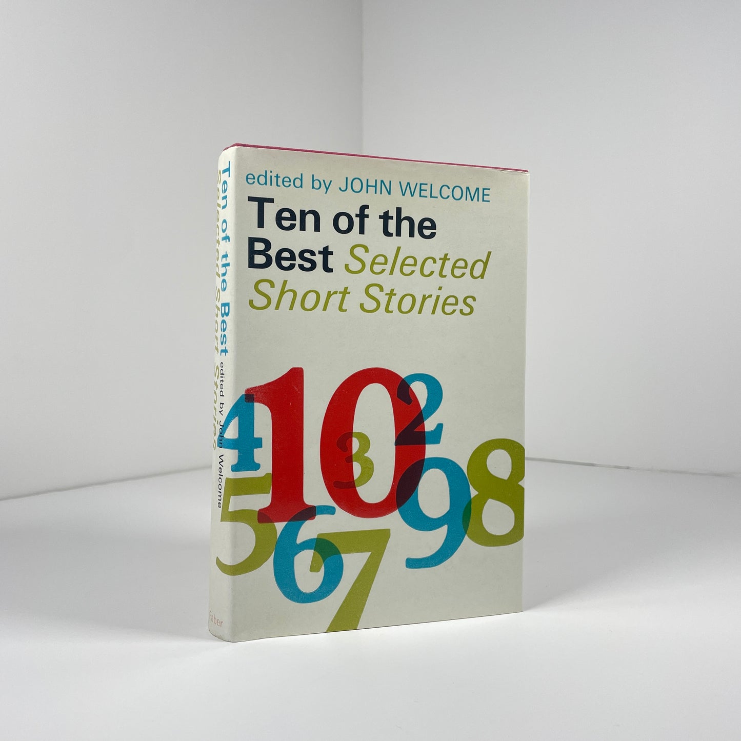 Ten Of The Best Selected Short Stories; Welcome, Edited by John, Signed