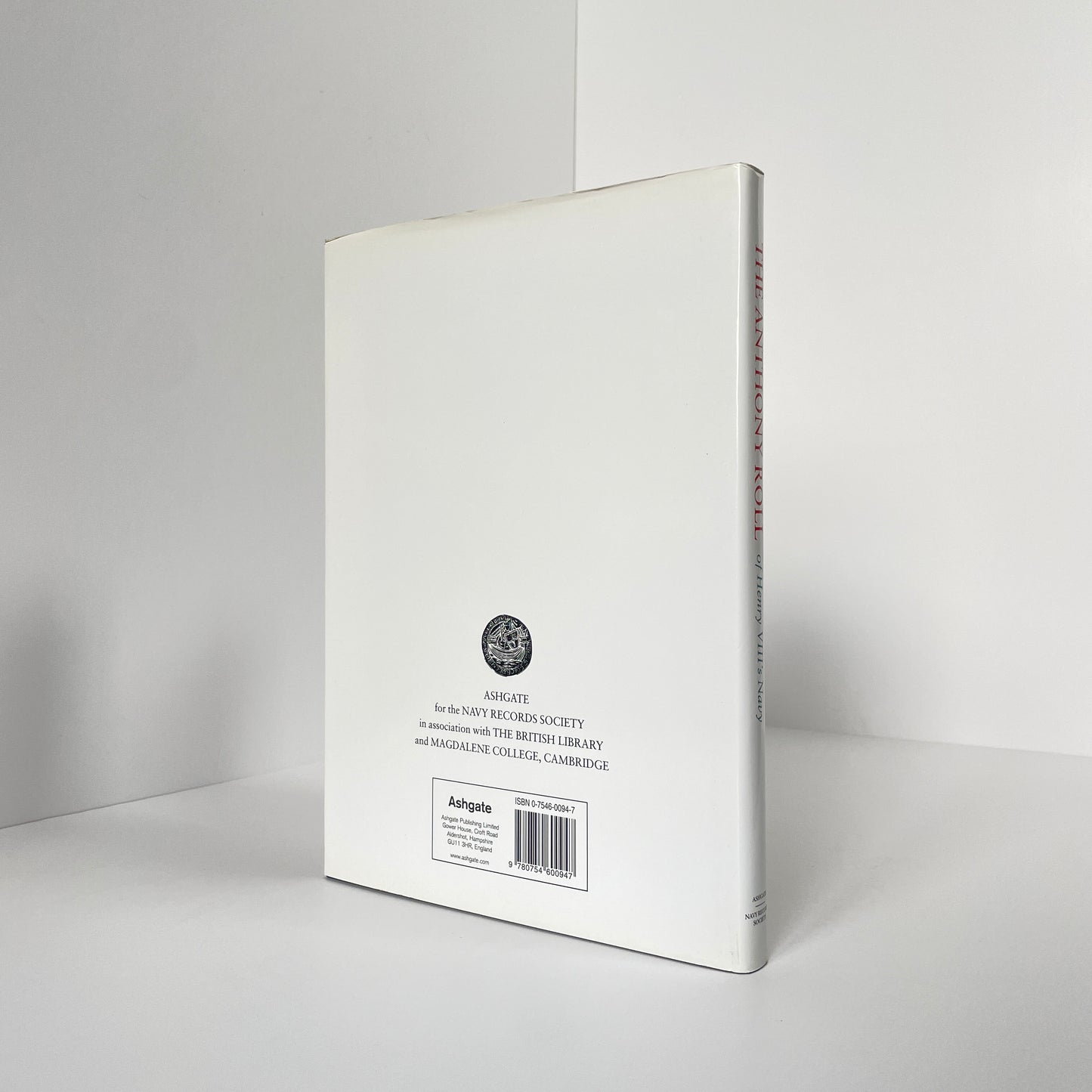 The Anthony Roll Of Henry VIII's Navy, Volume 2; Knighton, C S; Loades, D M