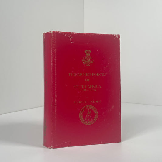 The Armed Forces Of South Africa 1659-1954; Tylden, Major G.