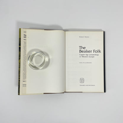 The Beaker Folk, Copper Age Archaeology In Western Europe; Harrison, Richard J