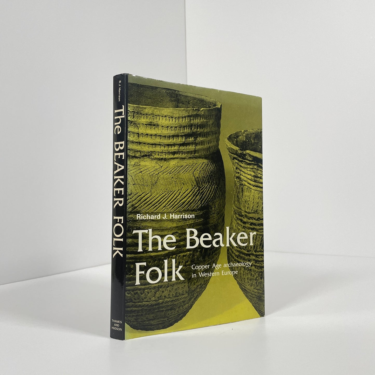 The Beaker Folk, Copper Age Archaeology In Western Europe; Harrison, Richard J