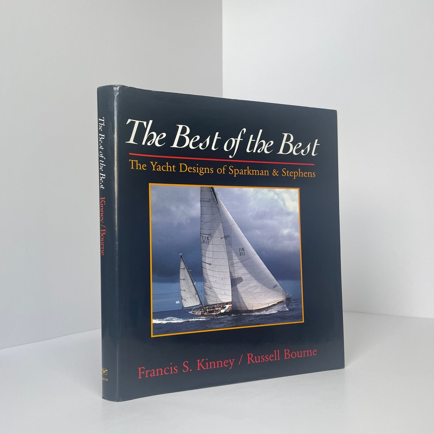 The Best Of The Best The Yacht Designs Of Sparkman & Stephens; Kinney, Francis S; Bourne, Russell