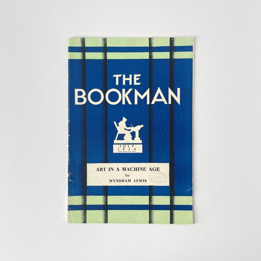 The Bookman July 1934, Art In A Machine Age by Wyndham Lewis