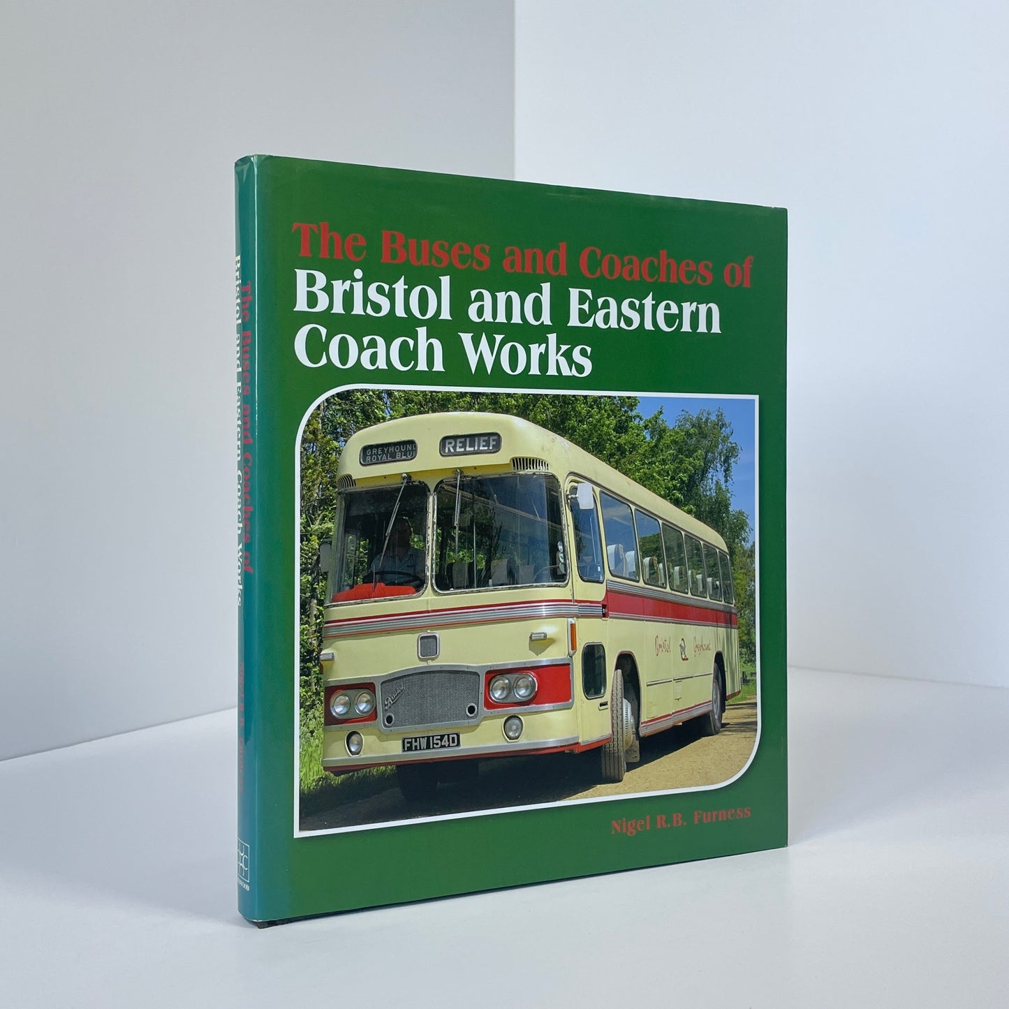 The Buses And Coaches Of Bristol And Eastern Coach Works; Furness, Nigel R B