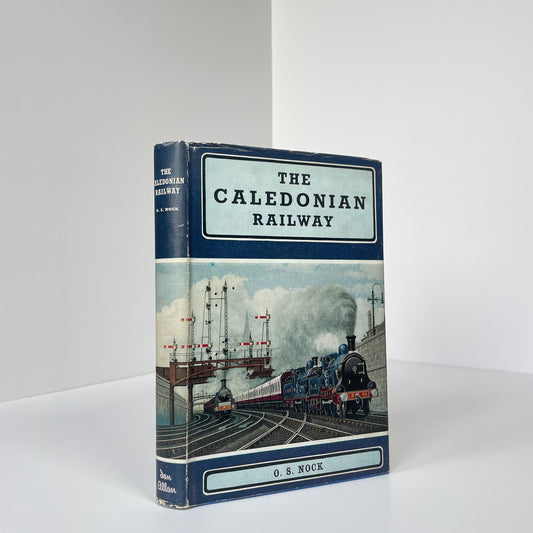 The Caledonian Railway; Nock, O S