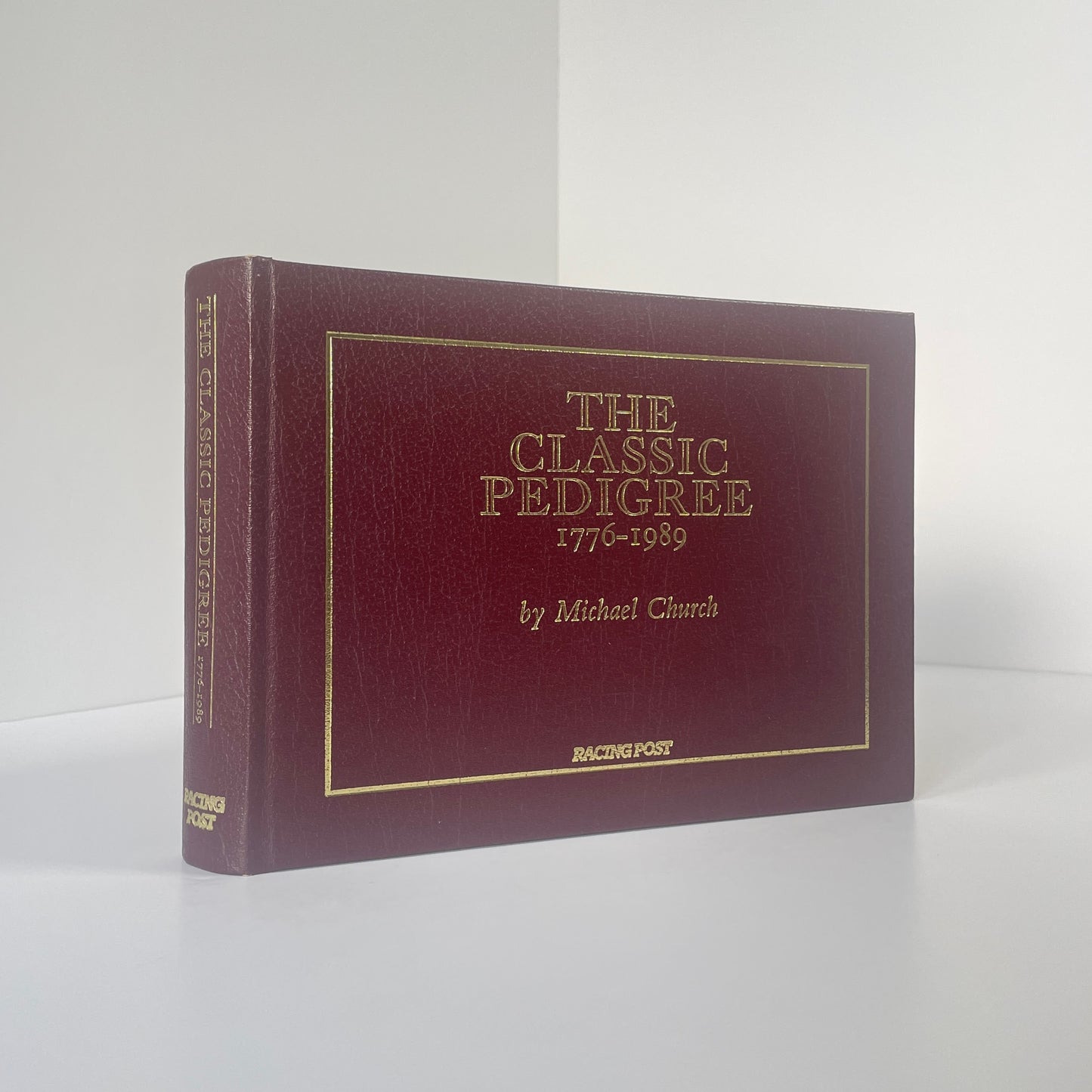 The Classic Pedigree 1776-1989; Church, Michael