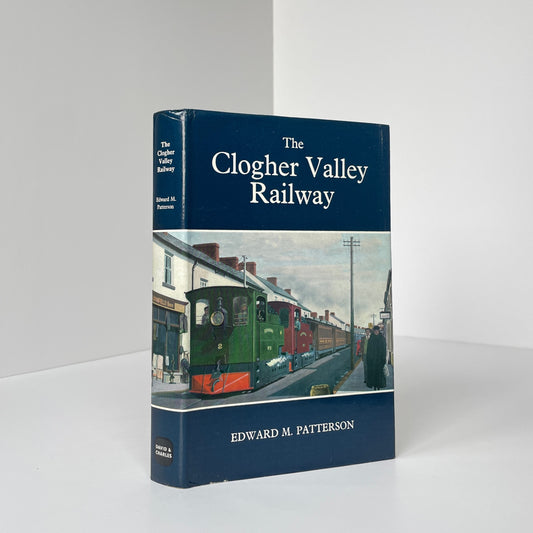 The Clogher Valley Railway; Patterson, Edward M