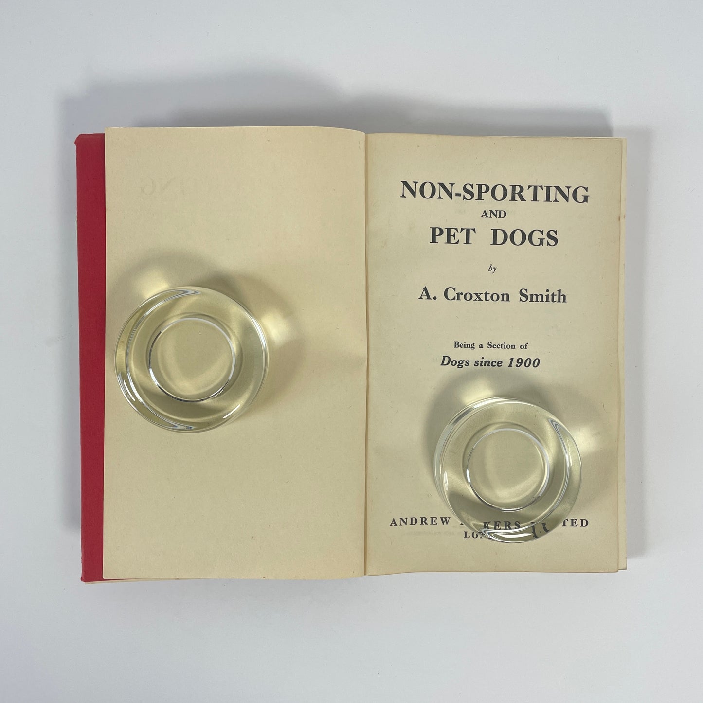 The Complete Book Of Non-Sporting And Pet Dogs, A Fully Illustrated History And Description Of All Breeds; Croxton Smith, A