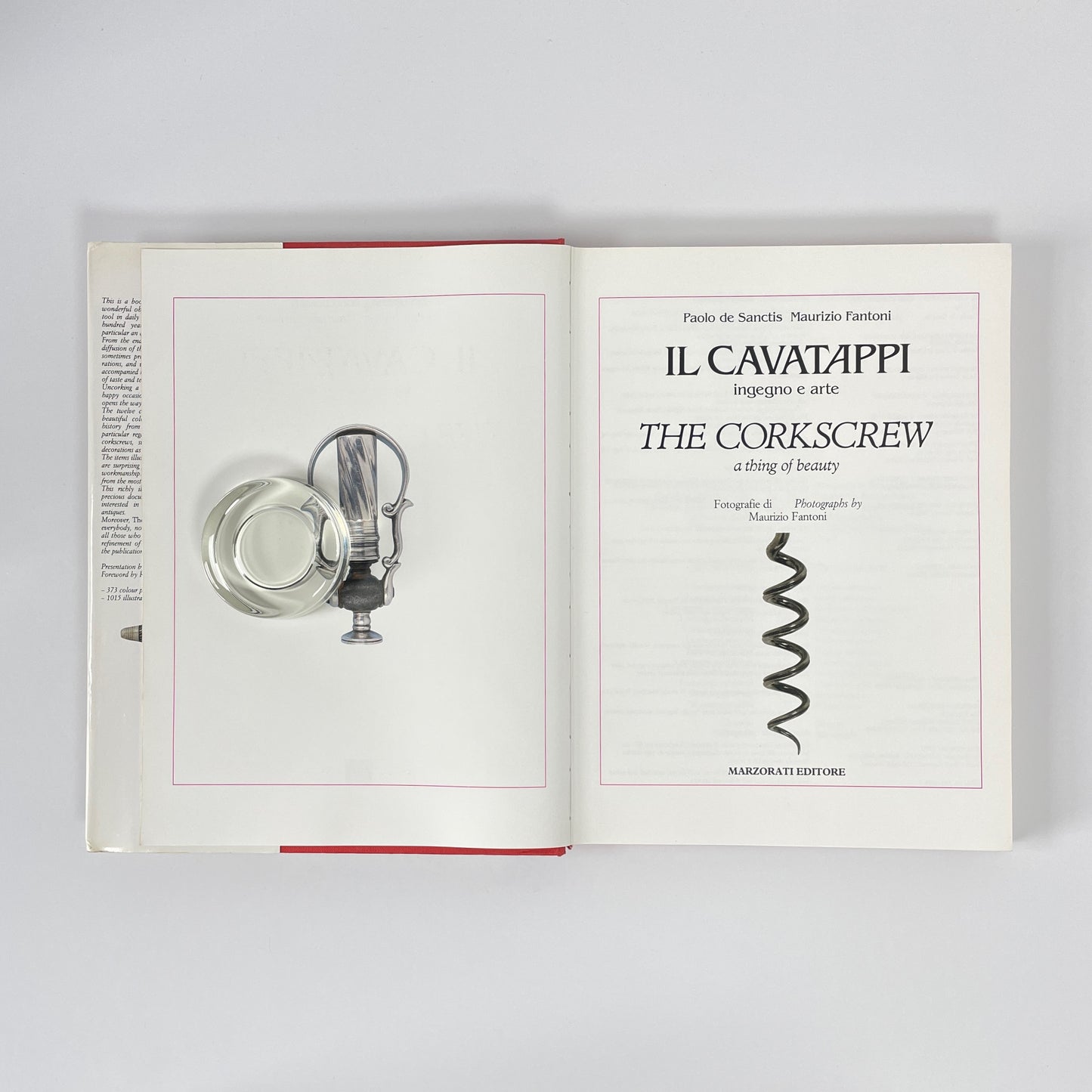 The Corkscrew, A Thing Of Beauty; Sanctis, Paolo De; Fantoni, Maurizio