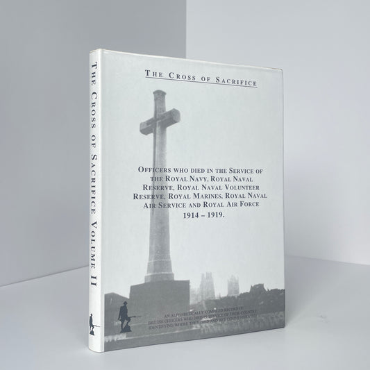The Cross Of Sacrifice Volume II 1914-1919; Jarvis, S D & D B