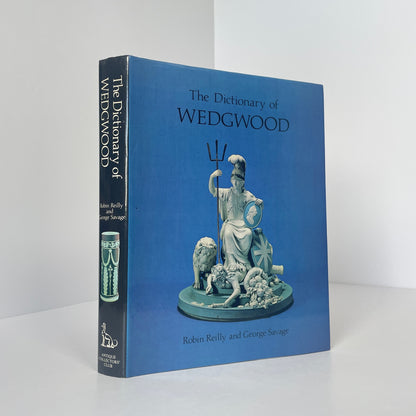 The Dictionary Of Wedgwood; Reilly, Robin; Savage, George