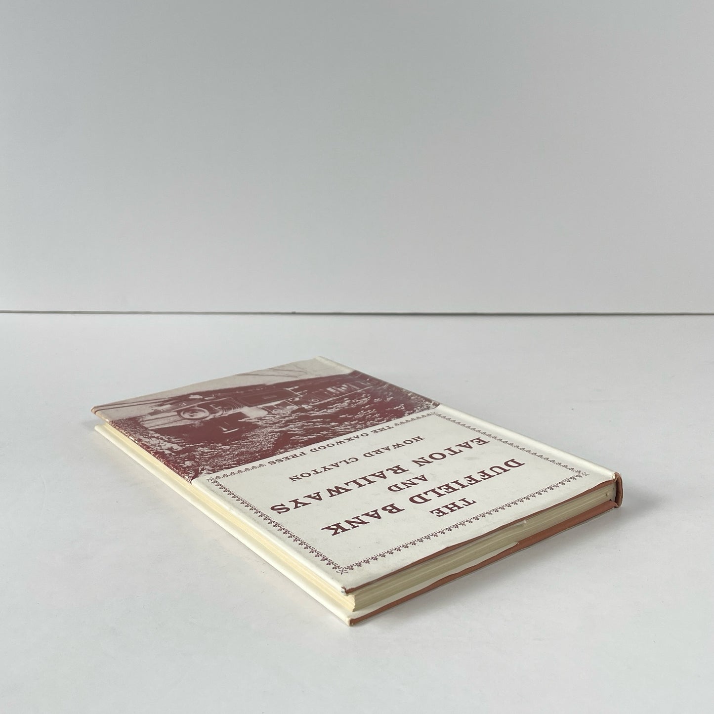 The Duffield Bank And Eaton Railways; Clayton, Howard