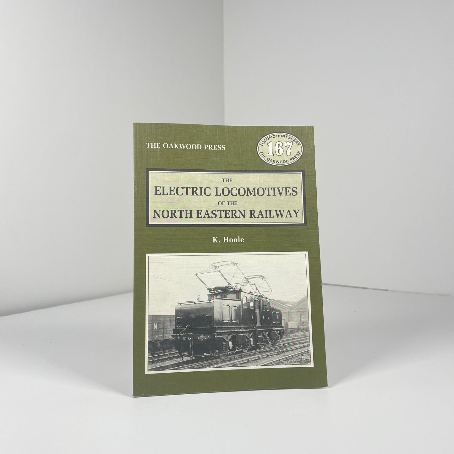 The Electric Locomotives Of The North Eastern Railway; Hoole, K.