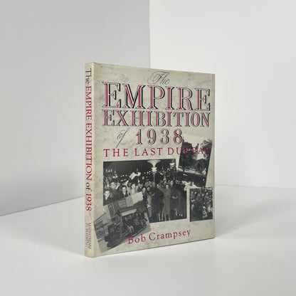 The Empire Exhibition Of 1938, The Last Durbar; Crampsey, Bob