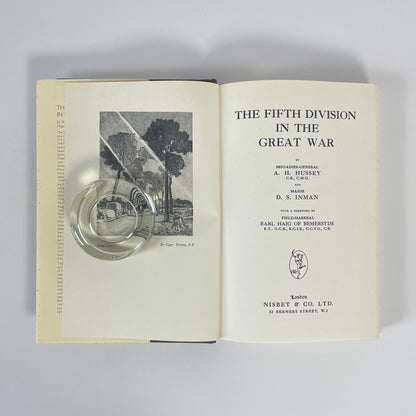 The Fifth Division In The Great War; Hussey, Brigadier-General A H; Inman, Major D S