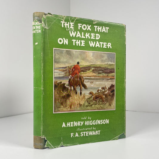 The Fox That Walked On The Water; Higginson, A.Henry