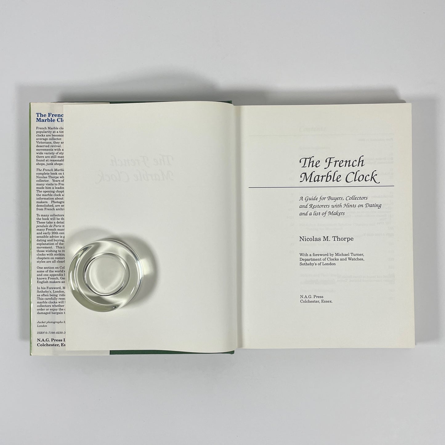 The French Marble Clock, A Guide For Buyers, Collectors And Restorers With Hints On Dating And A List Of Makers; Thorpe, Nicholas M