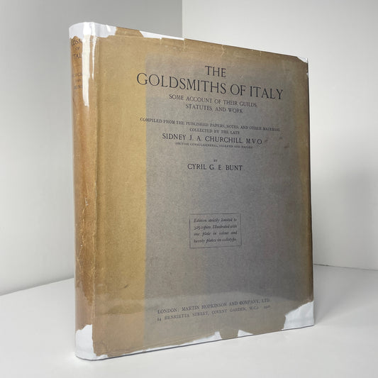The Goldsmiths Of Italy. Some Account Of Their Guilds, Statutes, And Work; Bunt, Cyril G.E