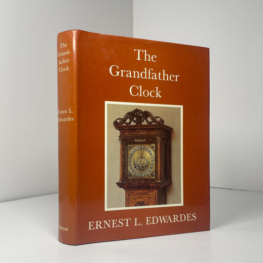 The Grandfather Clock; Edwardes, Ernest L.
