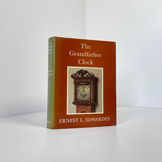 The Grandfather Clock; Edwardes, Ernest L