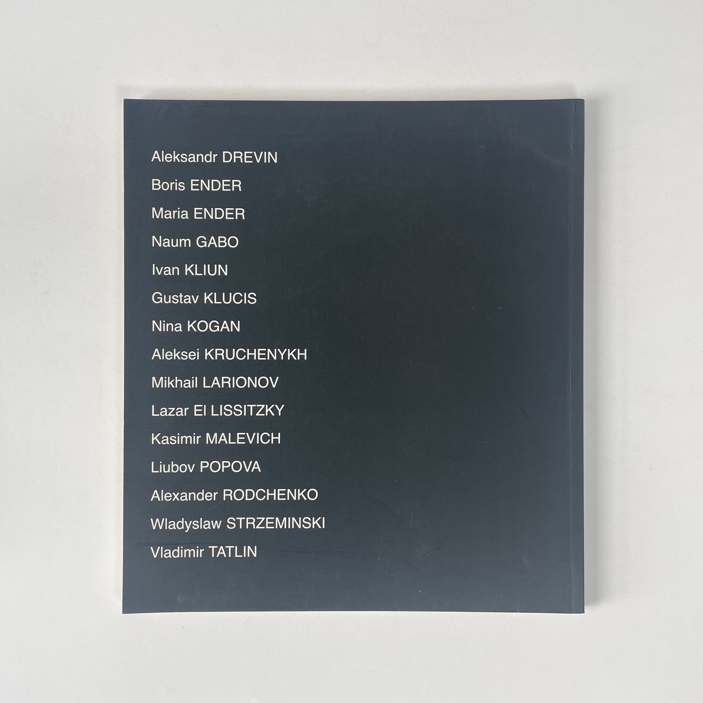 The Great Experiment: Russian Art, Homage To Camilla Gray; Annely Juda Fine Art