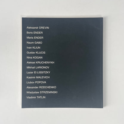 The Great Experiment: Russian Art, Homage To Camilla Gray; Annely Juda Fine Art