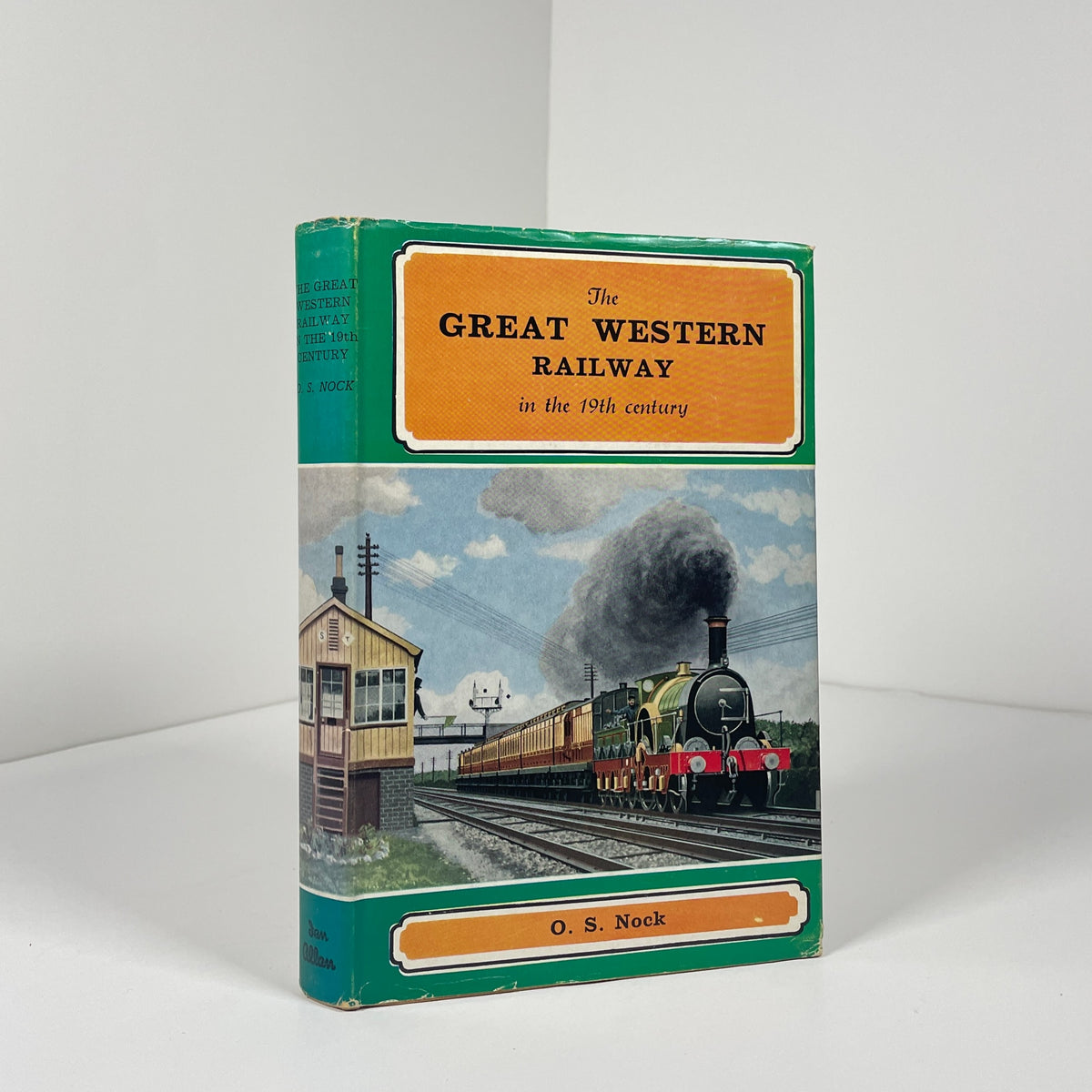The Great Western Railway In The 19th Century; Nock, O.S.