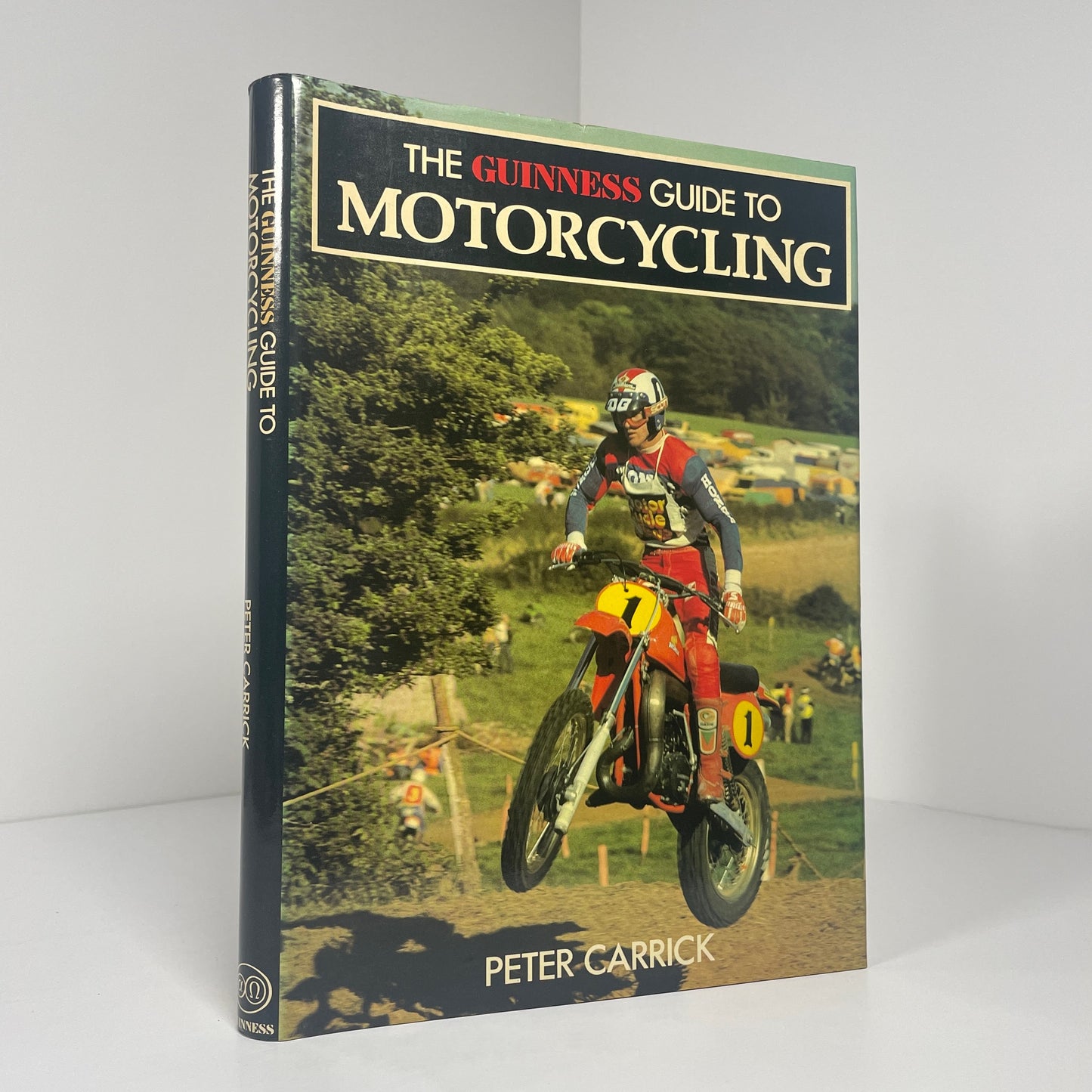 The Guinness Guide To Motorcycling; Carrick, Peter