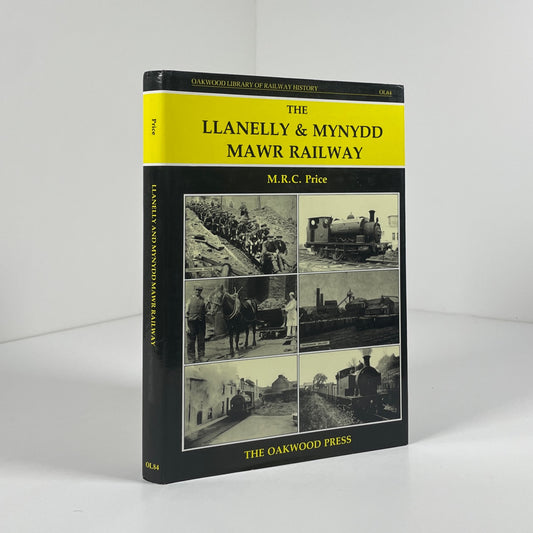 The Llanelly & Mynydd Mawr Railway; Price, M.R.C.