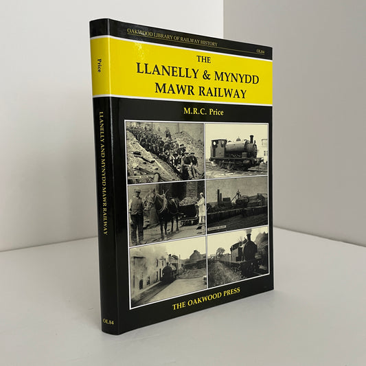 The Llanelly & Mynydd Mawr Railway; Price, M.R.C