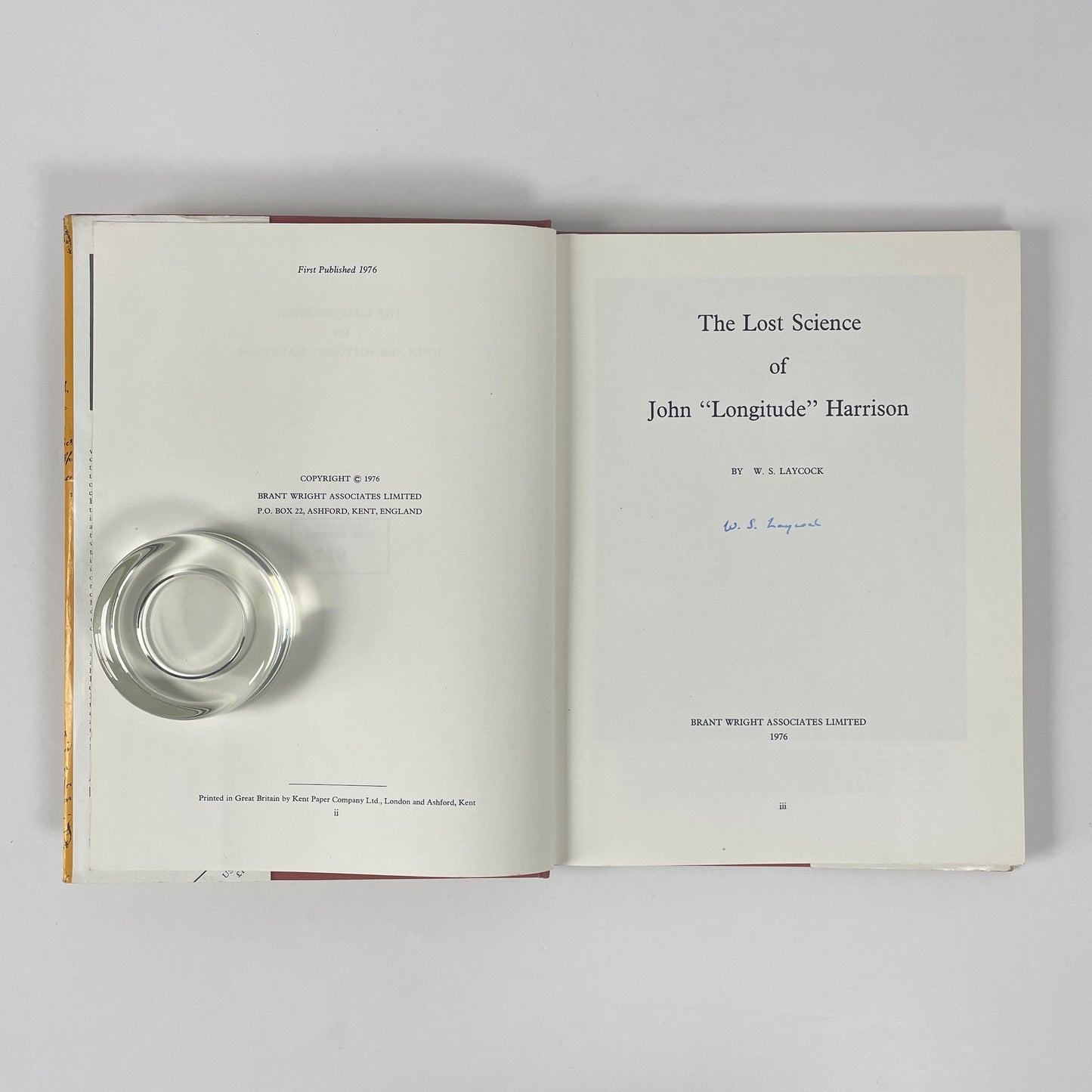 The Lost Science Of John "Longitude" Harrison, Signed; Laycock, William