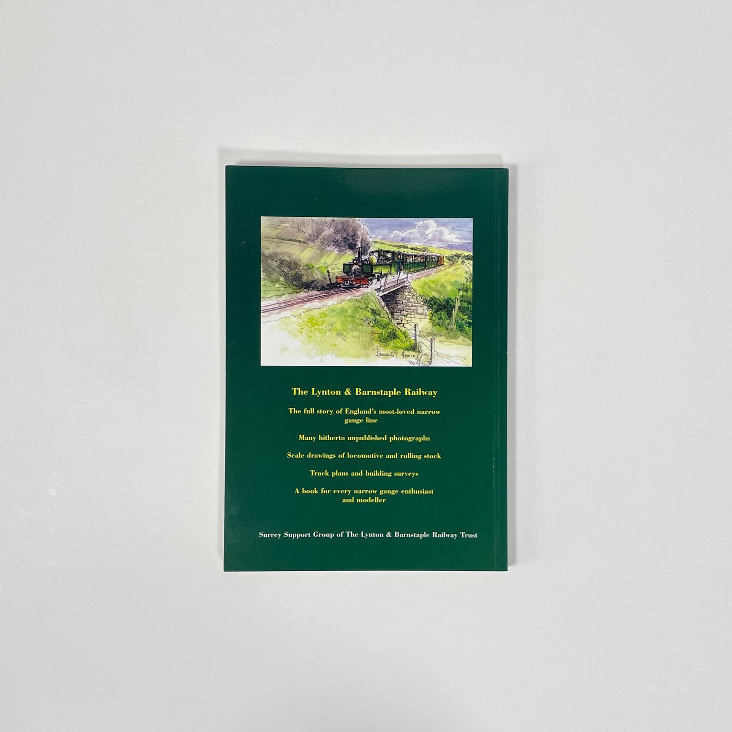 The Lynton And Barnstaple Railway; Brown, G A; Prideaux, J D C A; Radcliffe, H G