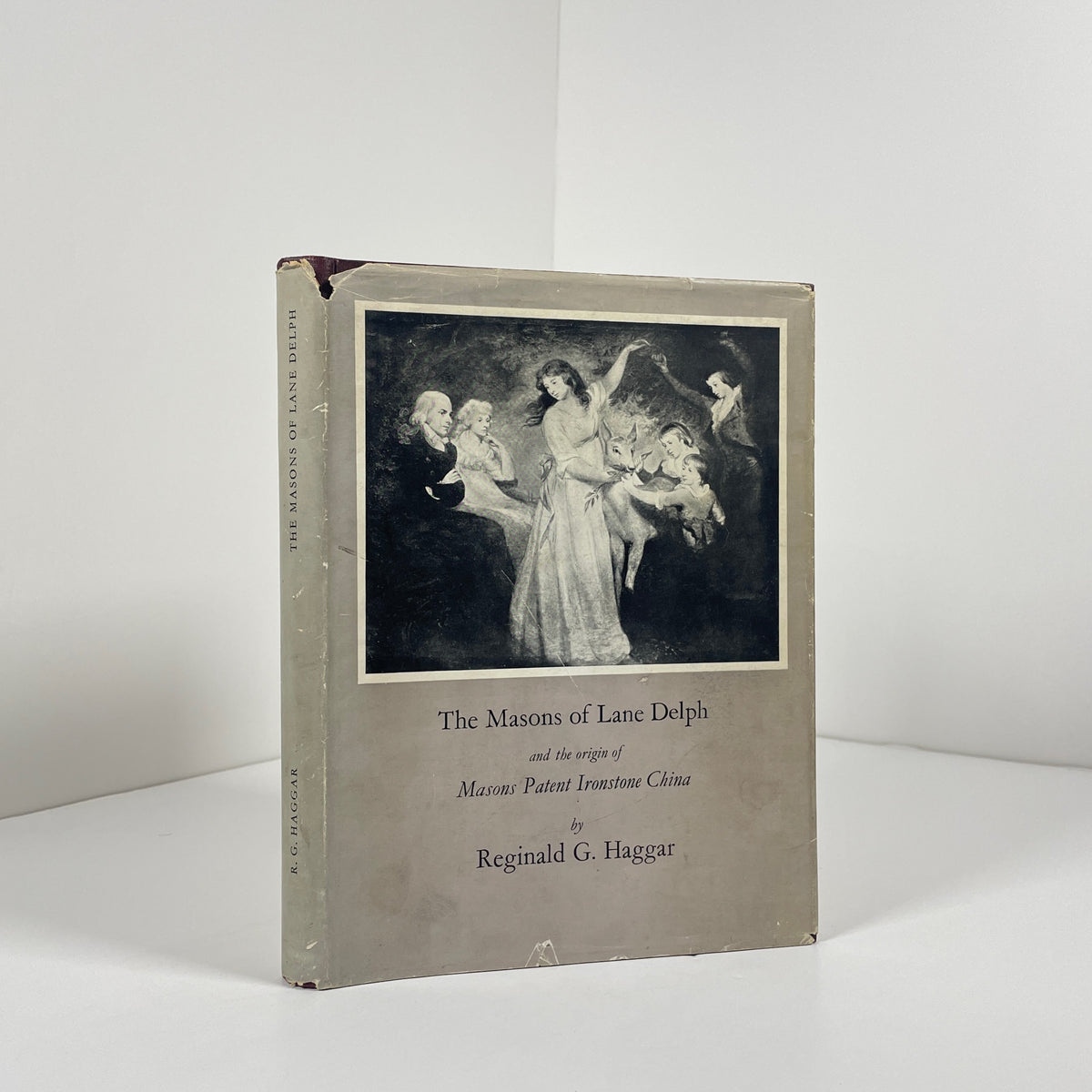 The Masons Of Lane Delph And The Origin Of Masons Patent Ironstone China; Haggar, Reginald G.