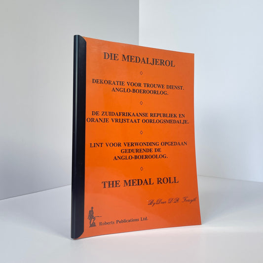 The Medal Roll, Anglo-Boer War The South African Republic; Forsyth, Deur D R